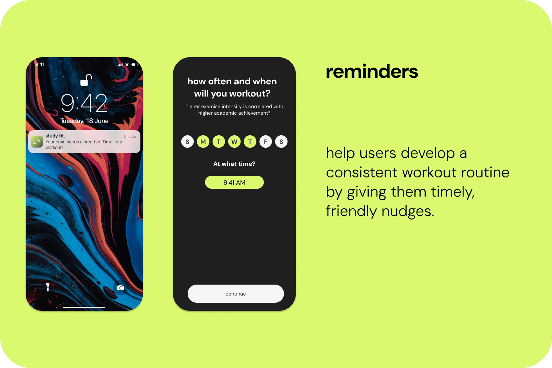 reminder feature to remind student to workout at their chosen time and dates